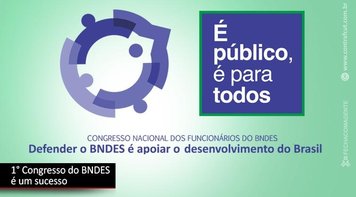 Defender o BNDES é apoiar o desenvolvimento do Brasil