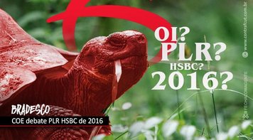 COE Bradesco debate PLR do HSBC