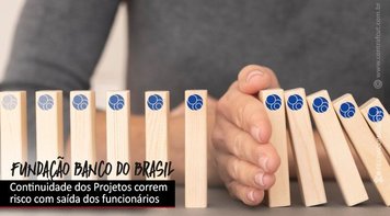 Fundação Banco do Brasil corre risco de ficar sem seus funcionários