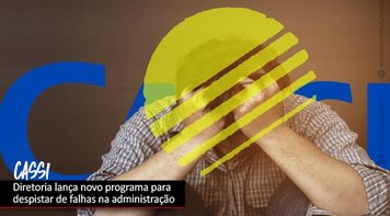 “Mais Acesso” é cortina de fumaça para desviar denúncias de má gestão na Cassi