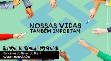 Bancários protestam contra retorno presencial no Banco do Brasil