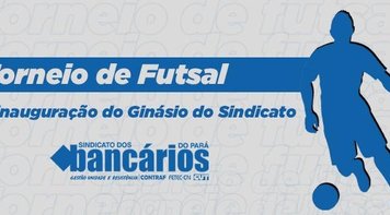 Sindicato reinaugura Ginásio com Torneio de Futsal na sexta (19)