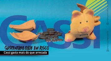 Cassi: resultado do Plano Associados torna urgente mudanças na gestão