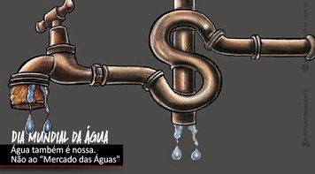 No Dia Mundial da Água brasileiro deve abrir os olhos para o hidronegócio