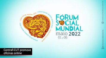 Bancários participam do Fórum Social Mundial 2022