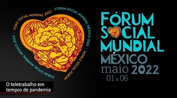 Bancários vão abordar teletrabalho em tempos de pandemia no FSM 2022