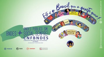 Congresso dos Empregados do BNDES será realizado nesta terça-feira (7)