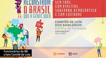 Congresso dos funcionários do BB cria Comitê de Luta