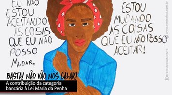 Lei Maria da Penha completa 16 anos, mas implementação ainda é incompleta