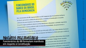 Funcionários do Banco do Brasil divulgam manifesto em defesa da democracia