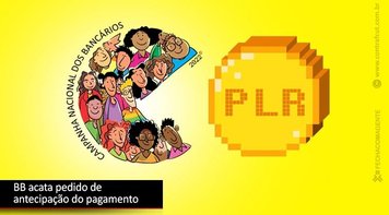 BB aceita pedido da Contraf-CUT de antecipação do pagamento da PLR