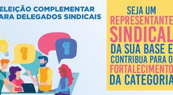 Sindicato abre inscrições para eleição complementar de delegados sindicais
