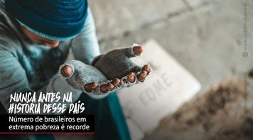 Brasil já tem 49 milhões de pessoas na miséria, quase um quarto da população do país