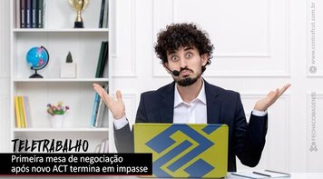 Banco do Brasil apresenta powerpoint ao invés de proposta para ampliar teletrabalho