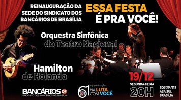 Sindicato reinaugura sede dia 19 com show no Teatro dos Bancários; retire seu convite e prestigie