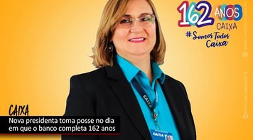 Rita Serrano toma posse como presidenta da Caixa nesta quinta (12)