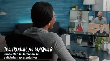 Trabalhadores do Santander conquistam implementação de teletrabalho