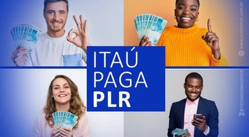 Itaú paga segunda parcela da PLR em 1º de março