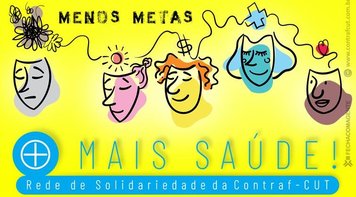 Contraf-CUT lança Campanha Menos Metas, Mais Saúde