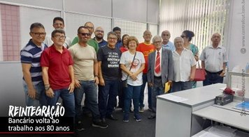 Bancário punido pela ditadura volta ao trabalho após 59 anos