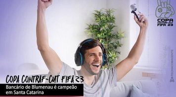 Bancário de Blumenau vence terceira etapa da Copa Contraf-CUT Fifa 23