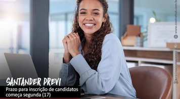 Comissão eleitoral define o prazo de inscrições para eleições Santander Previ