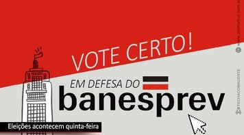 Contraf-CUT apoia a chapa “Em defesa do Banesprev”