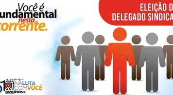 Sindicato abre inscrições para eleição dos delegados sindicais