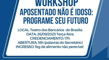‘Aposentado não é idoso’ é tema de curso oferecido pelo Sindicato no dia 26. Faça sua inscrição