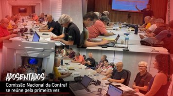 Comissão Nacional de Aposentados se reúne pela primeira vez na Contraf-CUT