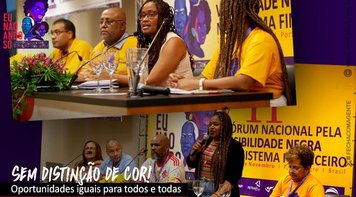 Fórum de visibilidade estabelece plano para inclusão de pretos e pretas no setor financeiro