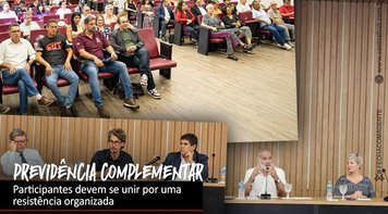 Participantes devem conhecer gestão dos fundos de pensão