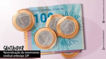 Trabalhadores do Santander recebem salário, 13º e vales no dia 20 de dezembro