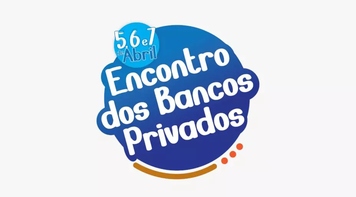 Sindicato promove Encontro dos Bancos Privados de 5 a 7 de abril. Inscreva-se aqui!