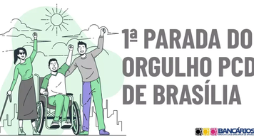 Com apoio do Sindicato, 1ª Parada do Orgulho da Pessoa com Deficiência acontece neste domingo (26)