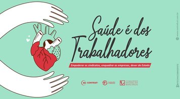 Contraf-CUT realiza Conferência Livre dentro da 5ª Conferência Nacional de Saúde dos Trabalhadores e Trabalhadoras